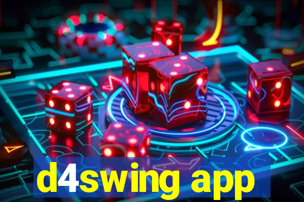 d4swing app